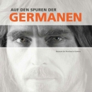 Auf den Spuren der Germanen